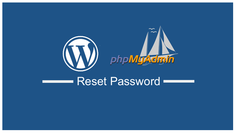 How to Reset WordPress Password from PHPMyAdmin