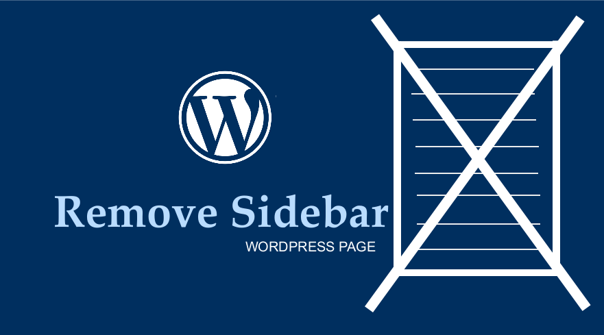 how to remove sidebar from wordpress page
