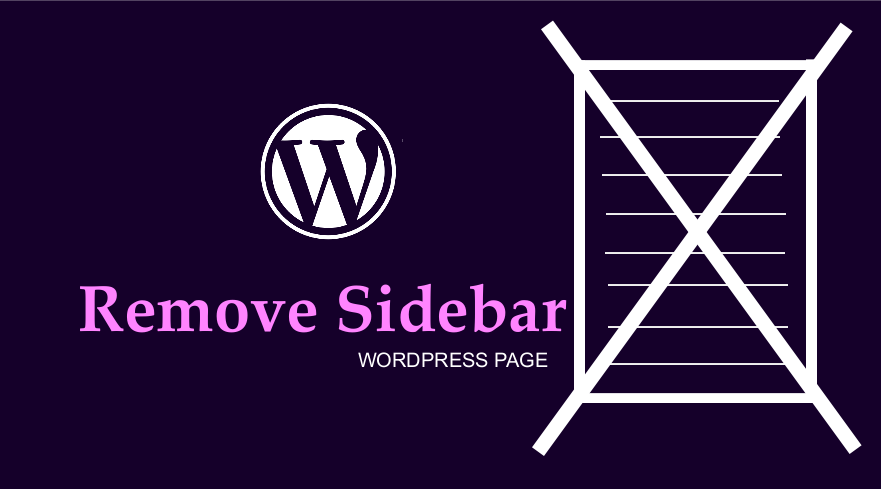 remove sidebar wordpress