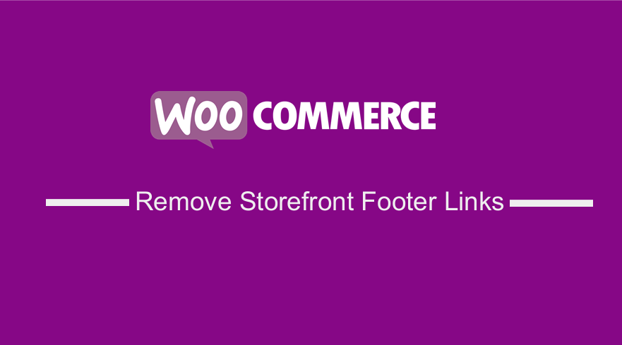 Remove built with storefront & WooCommerce footer link