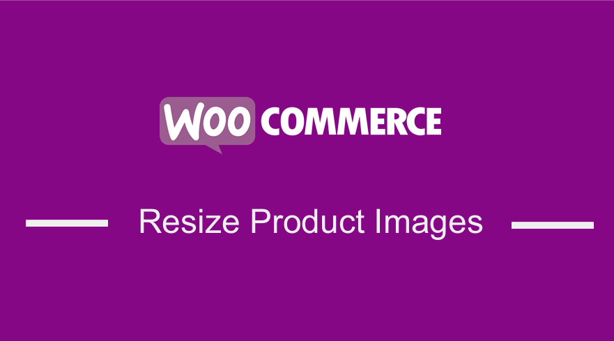 Resize WooCommerce Product Images