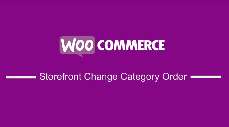 WooCommerce Storefront Change Category Order