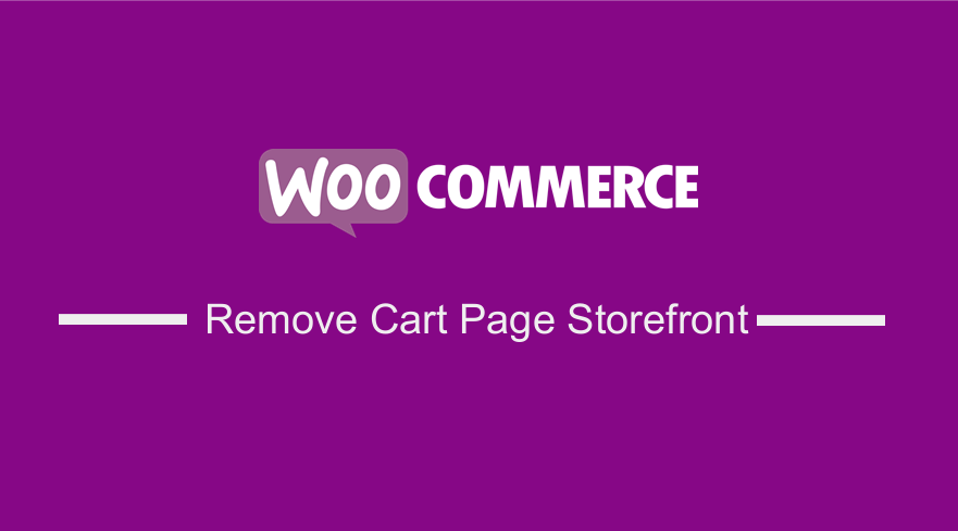 How to Remove Cart Page WooCommerce Storefront Theme