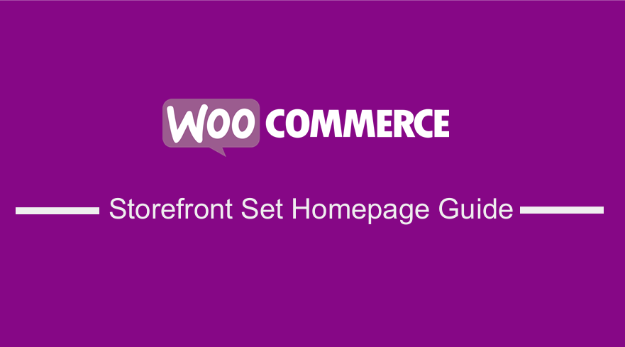WooCommerce Storefront Set Homepage