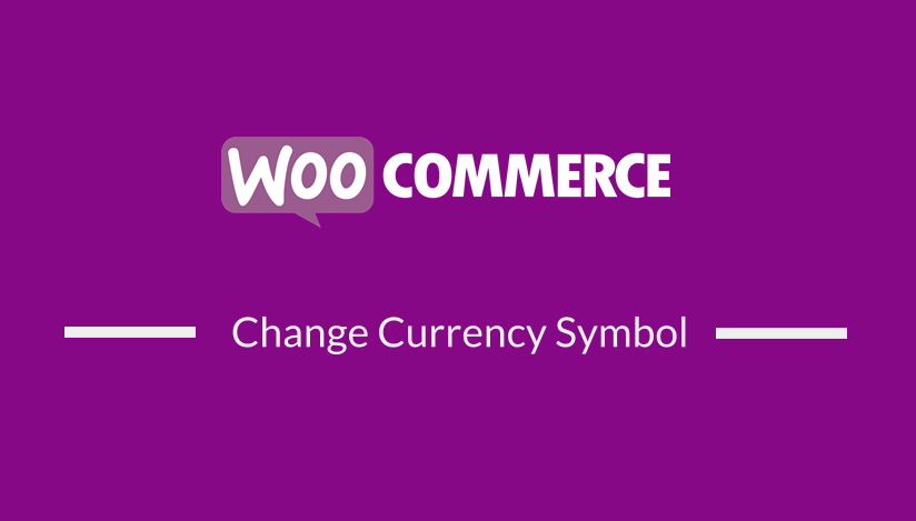 Change Currency Symbol In WooCommerce