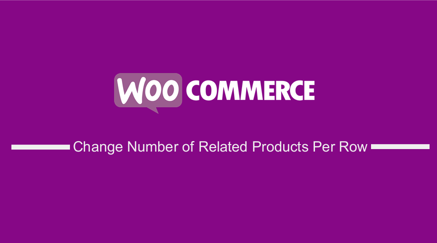 Change Number of Related Products Per Row WooCommerce