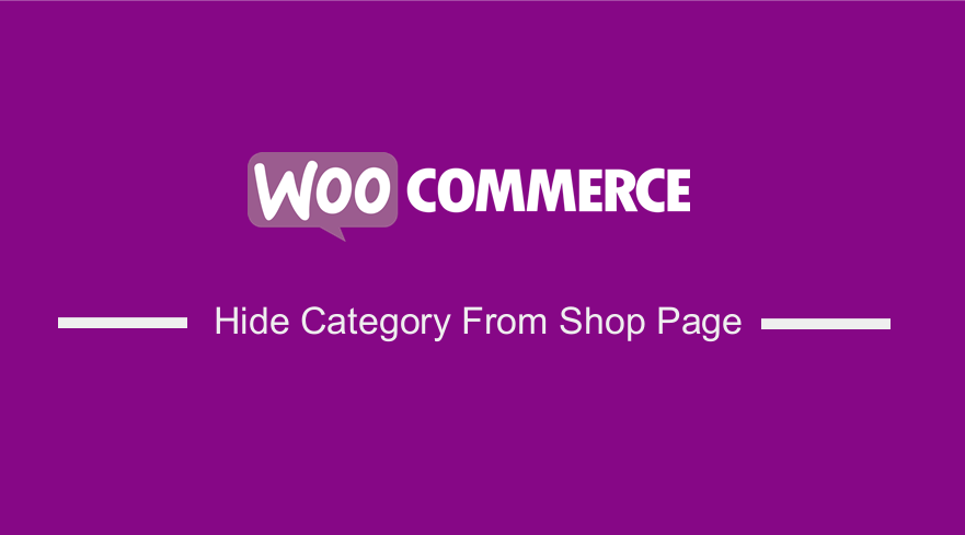 Hide Category From Shop Page WooCommerce