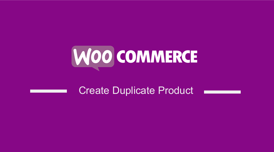 How to Duplicate a Product in WooCommerce