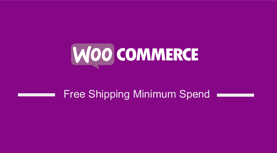 WooCommerce Free Shipping with Minimum Spend