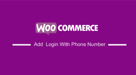 Add WooCommerce Login With Phone Number