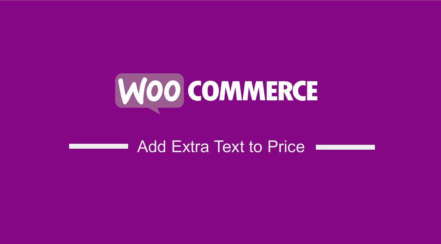 WooCommerce Add Extra Text to Price