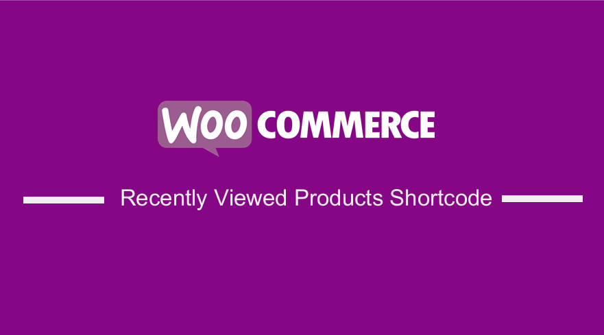 WooCommerce Recently Viewed Products Shortcode