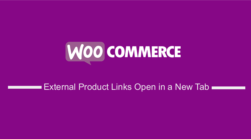 WooCommerce External Product Links Open New Tab