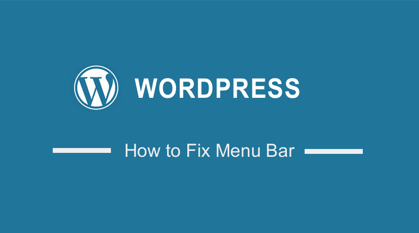 How to Fix Menu Bar in WordPress