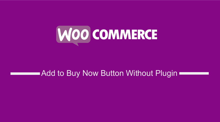 Add to Buy Now Button Without Plugin 