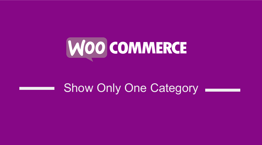 woocommerce show only one category
