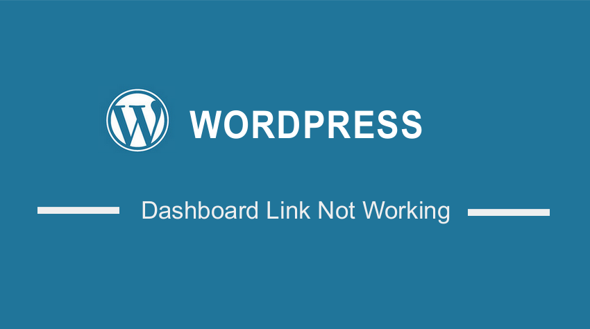 WordPress Dashboard Link Not Working